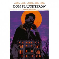 Znamię rzeźnika. Dom...