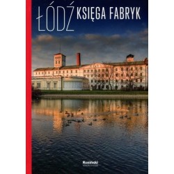 Łódź Księga fabryk