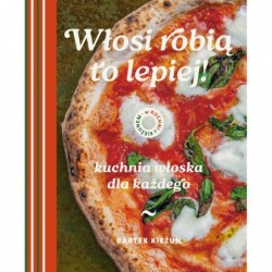 W kuchni z Kieżunem. Włosi...