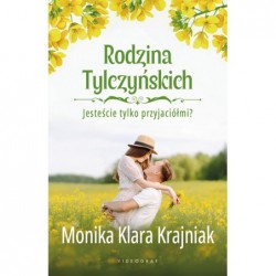 Rodzina Tylczyńskich. Tom...