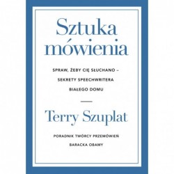 Sztuka mówienia. Spraw,...