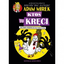 Ktoś tu kręci. Przygoda...