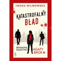 Katastrofalny błąd. Seria...