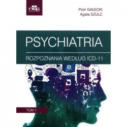 Psychiatria. Tom 1