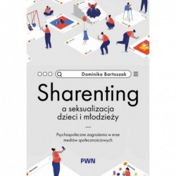 Sharenting a seksualizacja...