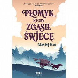 Płomyk, który zgasił świecę
