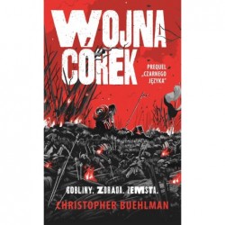 Wojna córek. Prequel...