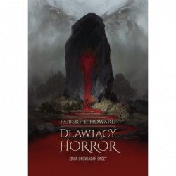 Dławiący horror. Zbiór...