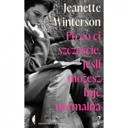 Po co ci szczęście, jeśli...