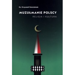 Muzułmanie Polscy. Religia...