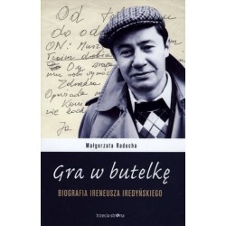 Gra w butelkę. Biografia...