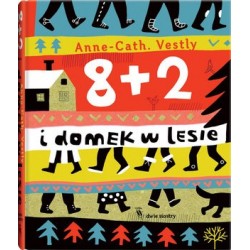 8 + 2 i domek w lesie