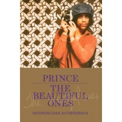 Prince. The Beautiful Ones....
