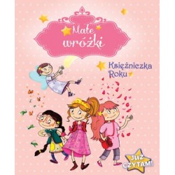 Małe wróżki. Księżniczka...