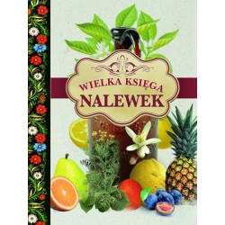 Wielka księga nalewek