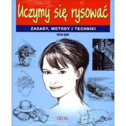 Uczymy się rysować. Zasady,...