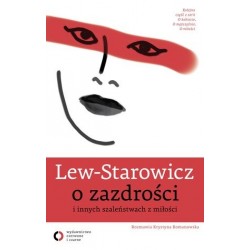 Lew-Starowicz o zazdrości i...