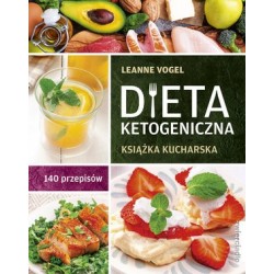 Dieta ketogeniczna. Książka...