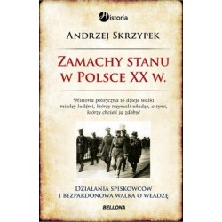 Zamachy stanu w Polsce w XX...