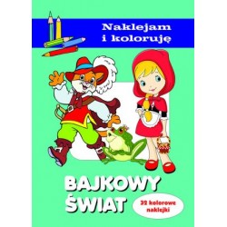 Bajkowy świat. Naklejam i...