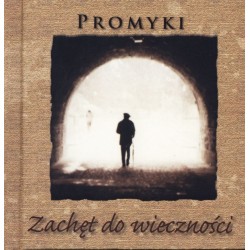 Promyki zachęt do wieczności