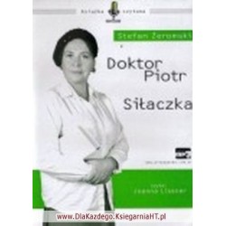 Doktor Piotr / Siłaczka...