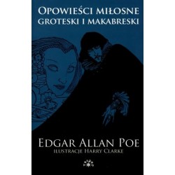 Opowieści miłosne. Groteski...