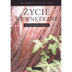 Życie wewnętrzne. Wprowadzenie