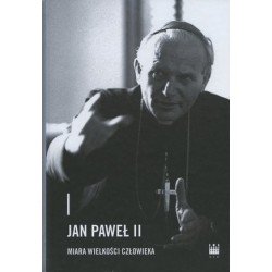 Jan Paweł II – miara...