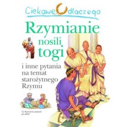 Ciekawe dlaczego Rzymianie...