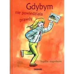 Gdybym nie powiedziała prawdy