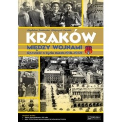 Kraków między wojnami +...