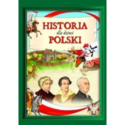 Historia Polski dla dzieci