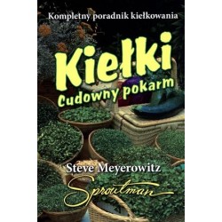 Kiełki. Cudowny pokarm