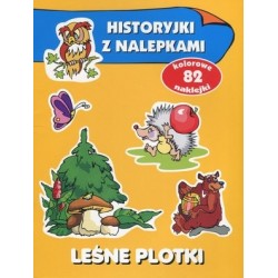 Leśne plotki. Historyjki z...