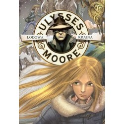 Ulysses Moore. Tom 10....
