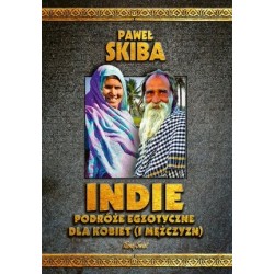 Indie. Podróże egzotyczne...
