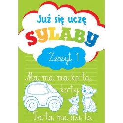Już się uczę. Sylaby. Zeszyt 1