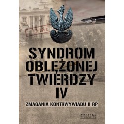 Syndrom oblężonej twierdzy....