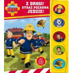 Strażak Sam: Z drogi! Straż...