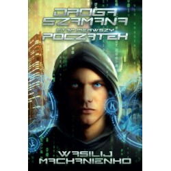 Droga Szamana. Etap 1:...