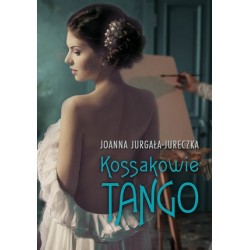 Kossakowie. Tango