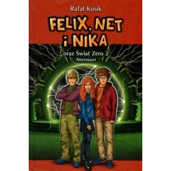 Felix, Net i Nika oraz...