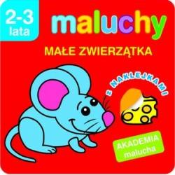 Maluchy. Małe zwierzątka z...