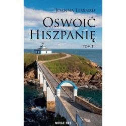 Oswoić Hiszpanię. Tom 2