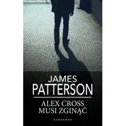 Alex Cross musi zginąć...