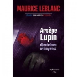 Arsene Lupin, dżentelmen...