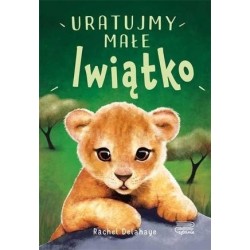 Uratujmy małe lwiątko