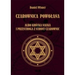 Czarownica powołana albo...