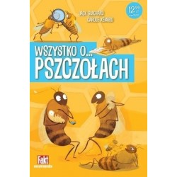 Wszystko o... pszczołach